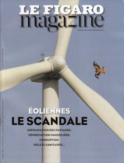 Le Figaro Magazine - Éoliennes, le scandale